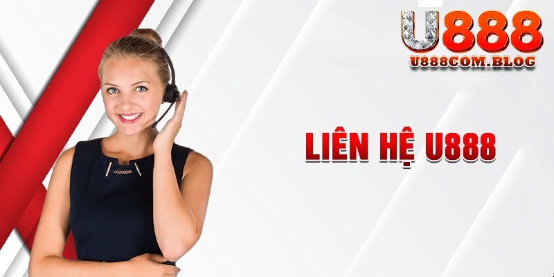 Liên hệ qua hotline U888