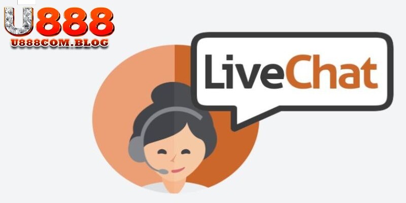 LiveChat cùng U888