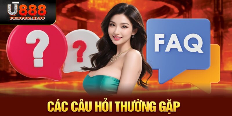 Câu hỏi thường gặp khi tải ứng dụng app u888